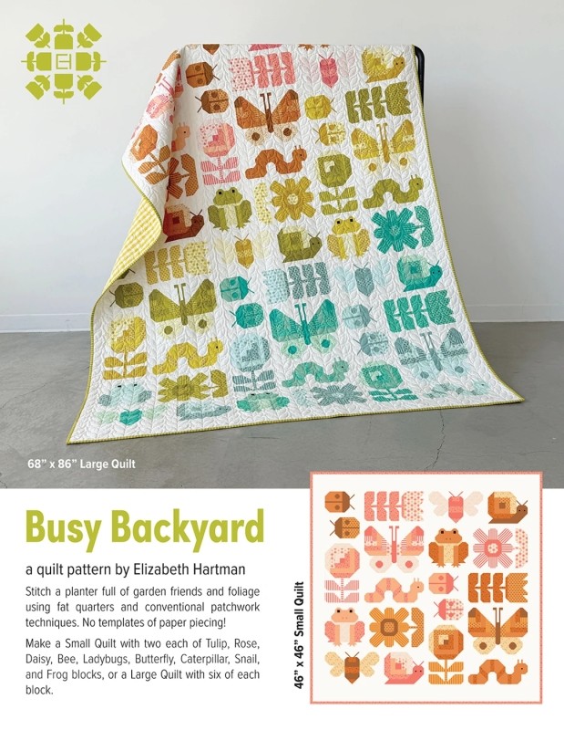 Elizabeth Hartman Busy Backyard Quilt Pattern